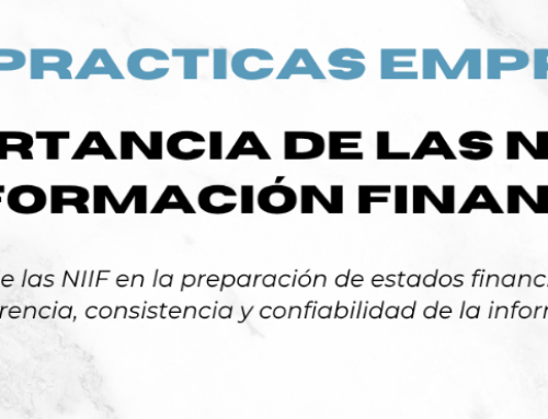 IMPORTANCIA DE LAS NIIF EN LA INFORMACIÓN FINANCIERA