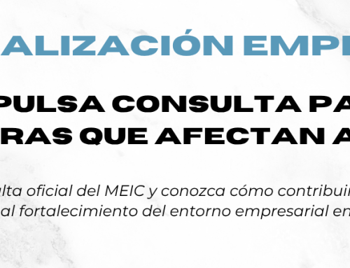 MEIC impulsa consulta para eliminar barreras que afectan a las Pymes